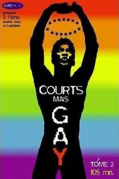 Courts mais Gay : Tome 2 (2001) poster