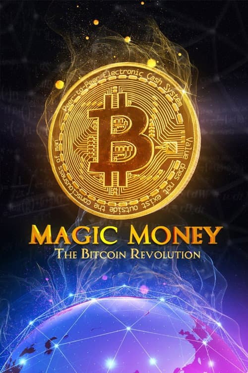 Magic Money: The Bitcoin Revolution (2017) poster