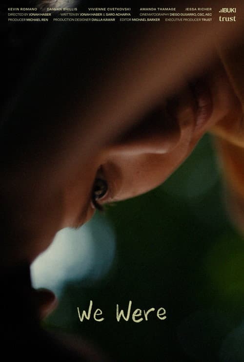 We Were (2025) poster