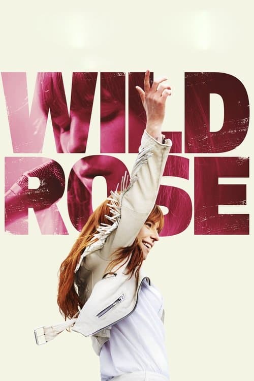 Wild Rose (2019) poster