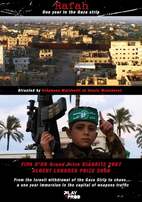 Rafah - Chroniques d'une ville dans la bande de Gaza (2007) poster