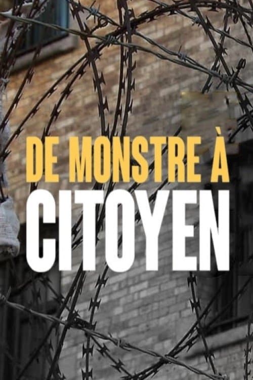 De monstre à citoyen (2023) poster