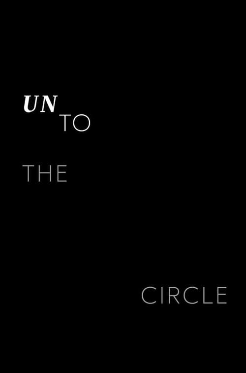 Unto the Circle (2016) poster