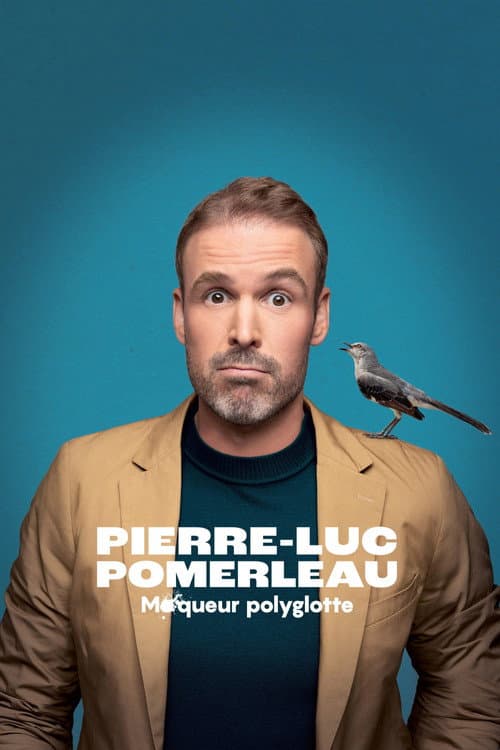 Pierre-Luc Pomerleau: moqueur polyglotte (2026) poster