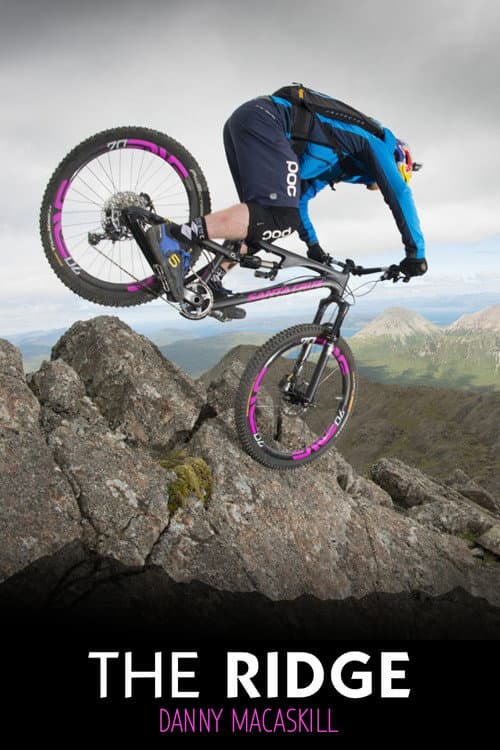 Danny MacAskill - Riding the Ridge (2015) poster