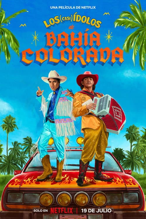 Los (casi) ídolos de Bahía Colorada (2023) poster