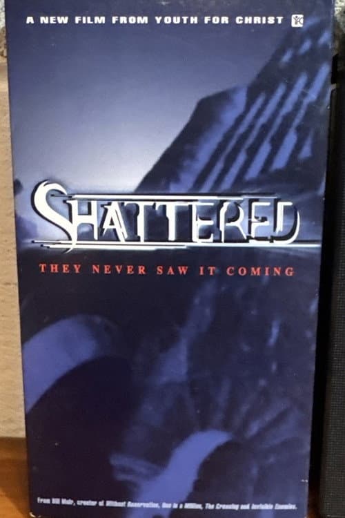 Shattered (2000) poster