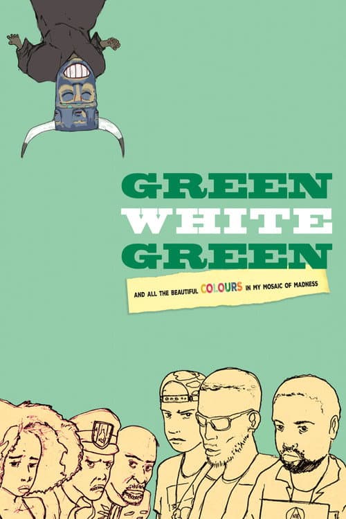 Green White Green (2016) poster
