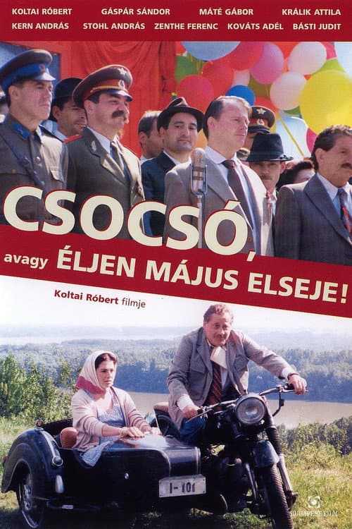 Csocsó, avagy éljen május elseje! (2001) poster