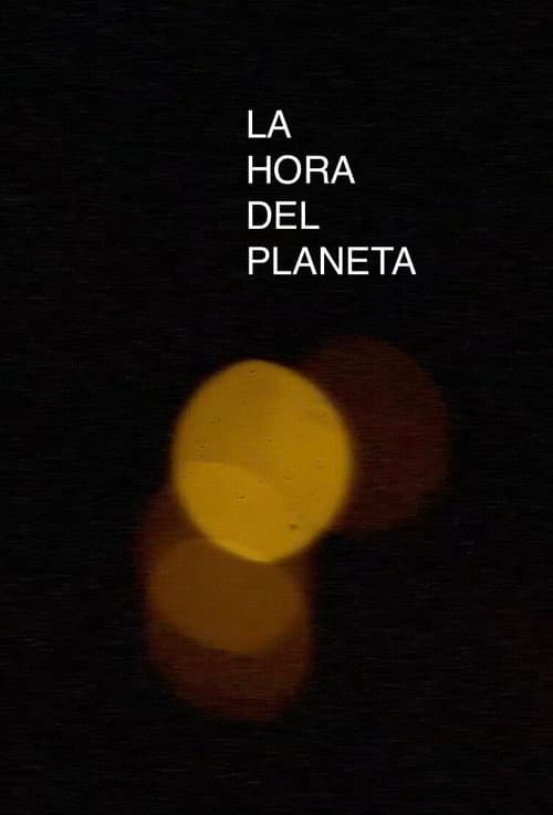 La hora del Planeta (2019) poster