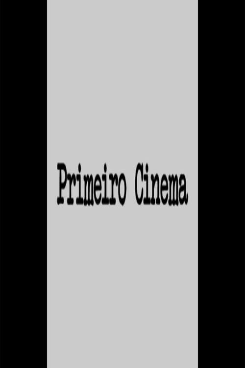 Primeiro Cinema (2021) poster