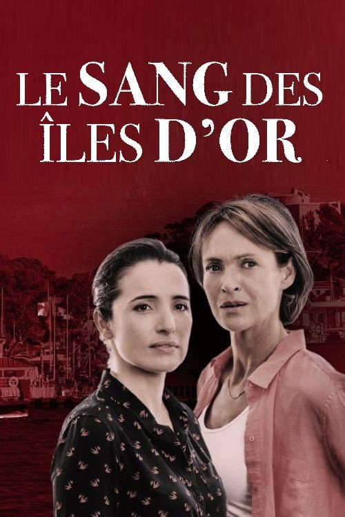 Le sang des îles d'or (2017) poster