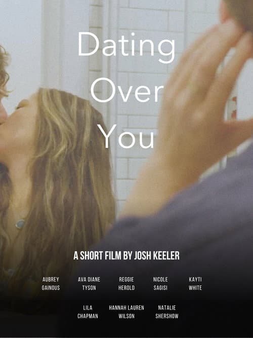 Dating Over You (2026) poster