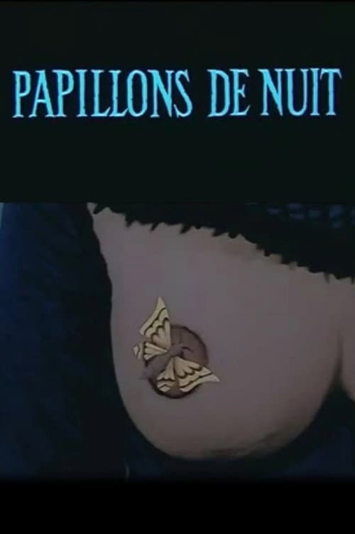 Papillons de nuit (1997) poster
