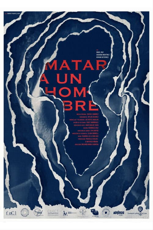 Matar a un hombre (2024) poster