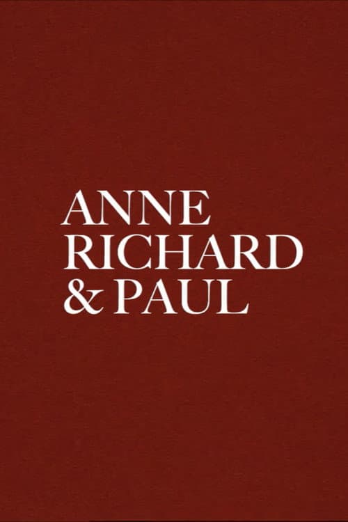 Anne, Richard and Paul (2018) poster