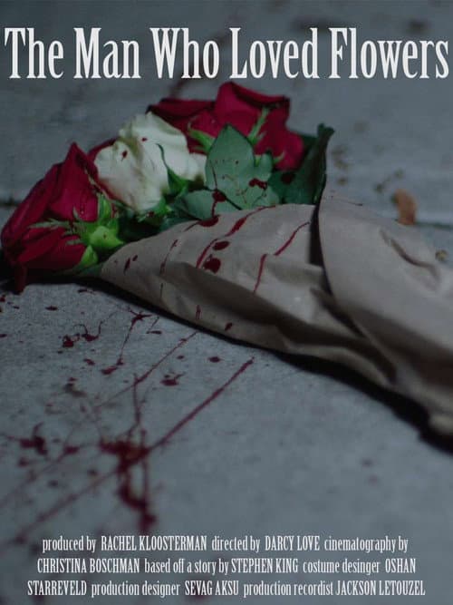 The Man Who Loved Flowers (2018) poster