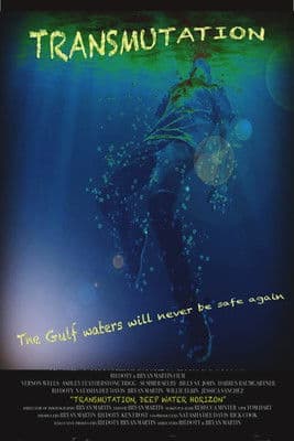 Transmutation: Deep Water Horizon (2016) poster
