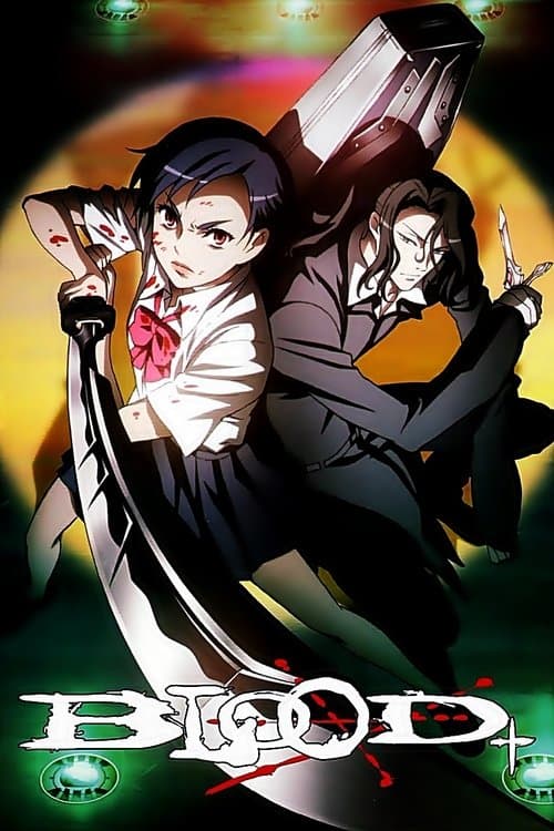 Blood+ (2005) poster
