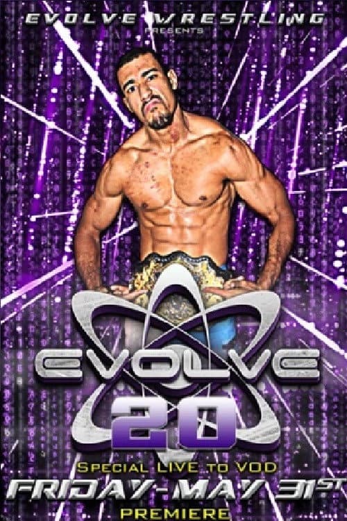 EVOLVE 20 (2013) poster