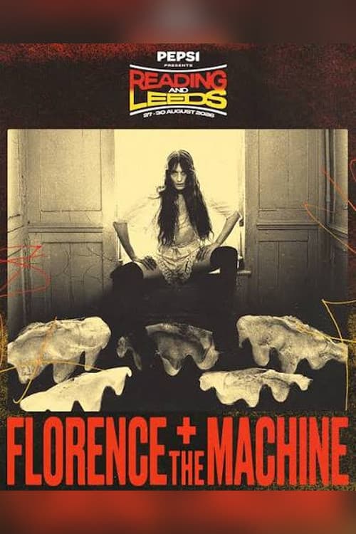 Florence + the Machine: Live at Reading and Leeds (2026) poster