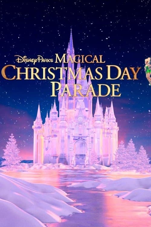 Disney Parks Magical Christmas Day Parade (2023) poster