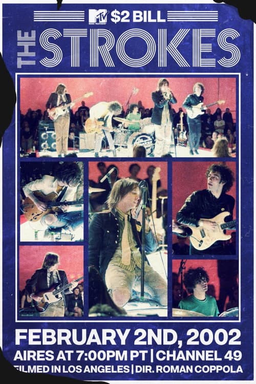 The Strokes: MTV $2 Bill Concert (2002) poster