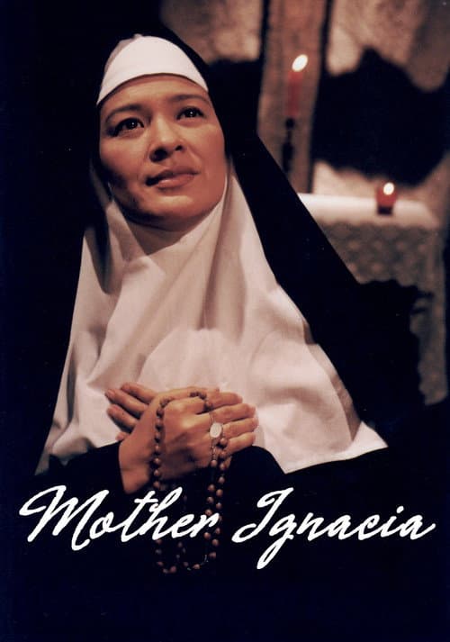 Mother Ignacia: Ang Uliran (1998) poster