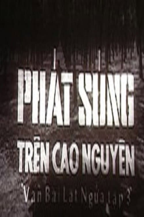 Ván bài lật ngửa 3: Phát súng trên cao nguyên (1983) poster