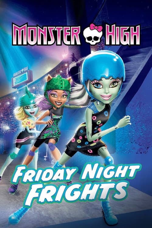 Monster High: Friday Night Frights (2012) poster