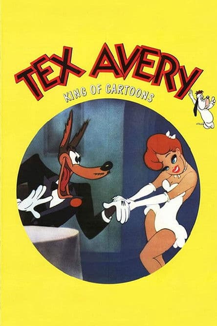 Tex Avery: King of Cartoons (1988) poster