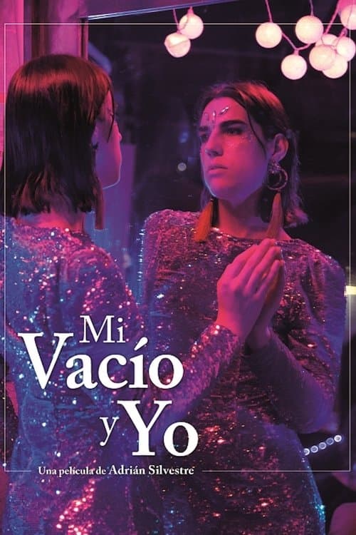 Mi vacío y yo (2022) poster