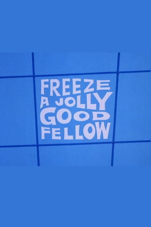Freeze a Jolly Good Fellow (1973) poster