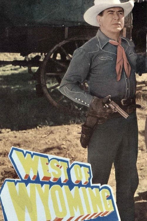 West of Wyoming (1950) poster