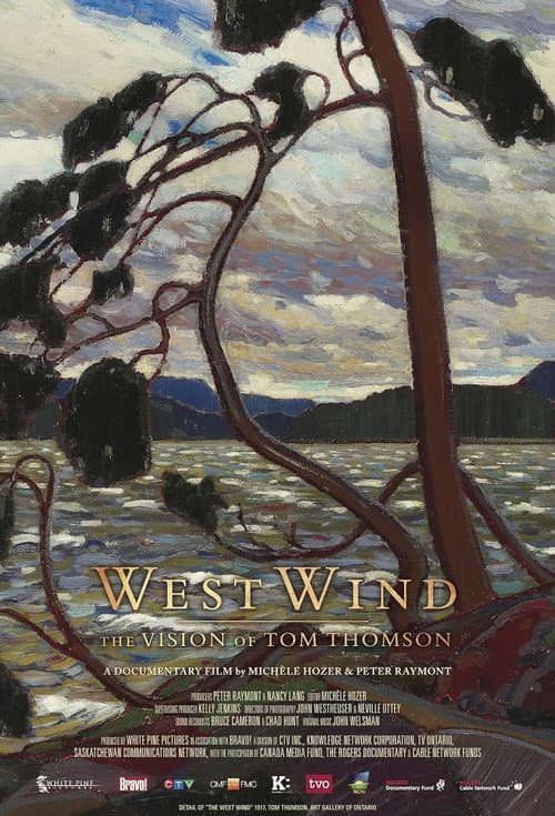 West Wind: The Vision Of Tom Thomson (2012) poster