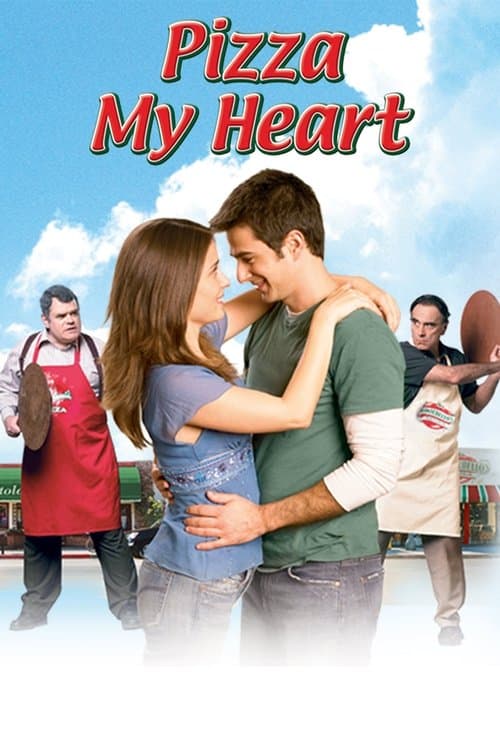 Pizza My Heart (2005) poster