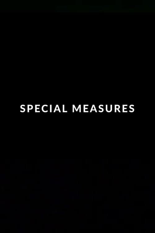 Special Measures (2025) poster