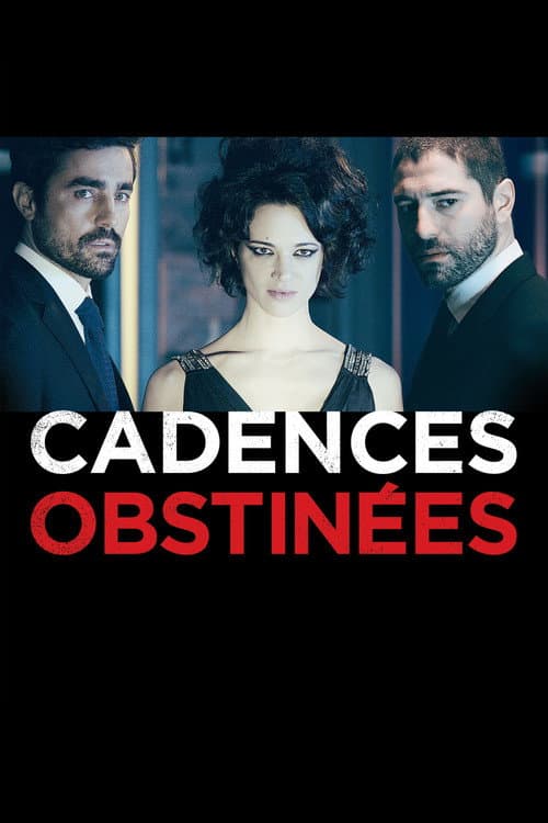 Cadences Obstinées (2014) poster