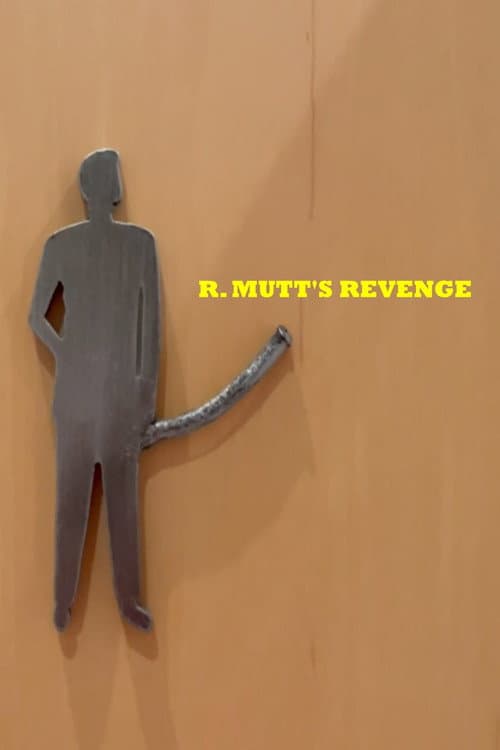 R. Mutt's Revenge (2026) poster
