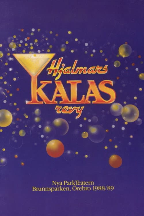 Hjalmars Kalasrevy (1989) poster