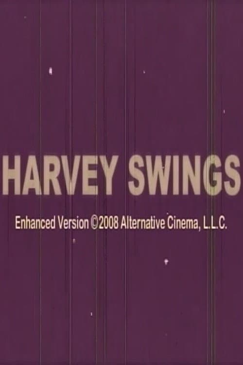 Harvey Swings (1970) poster