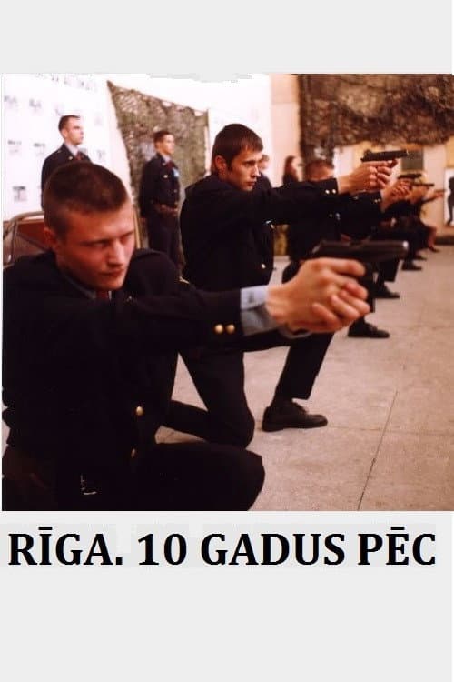 Rīga. 10 gadus pēc... (2001) poster