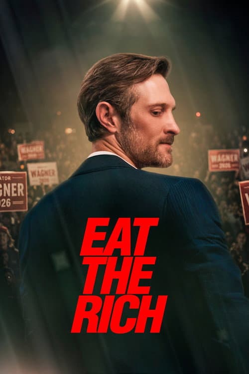 Eat the Rich (2026) poster