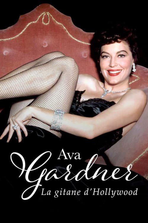 Ava Gardner, la gitane d'Hollywood (2018) poster