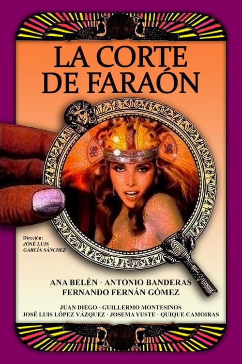La corte de Faraón (1985) poster