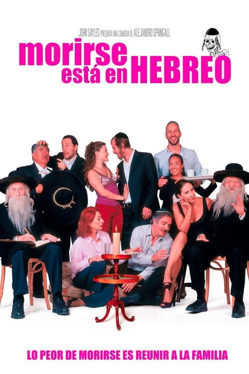 Morirse está en hebreo (2007) poster