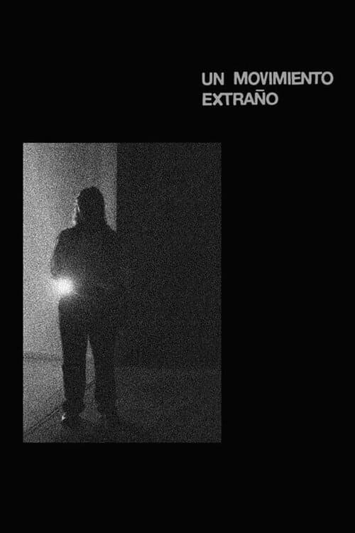 Un movimiento extraño (2024) poster