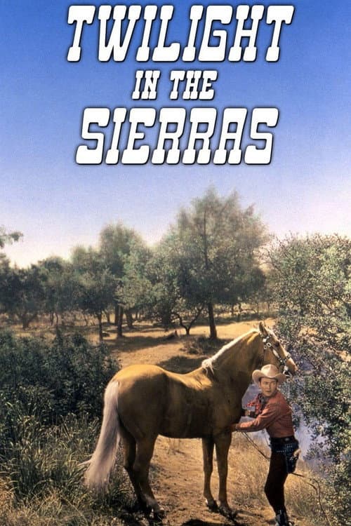 Twilight in the Sierras (1950) poster