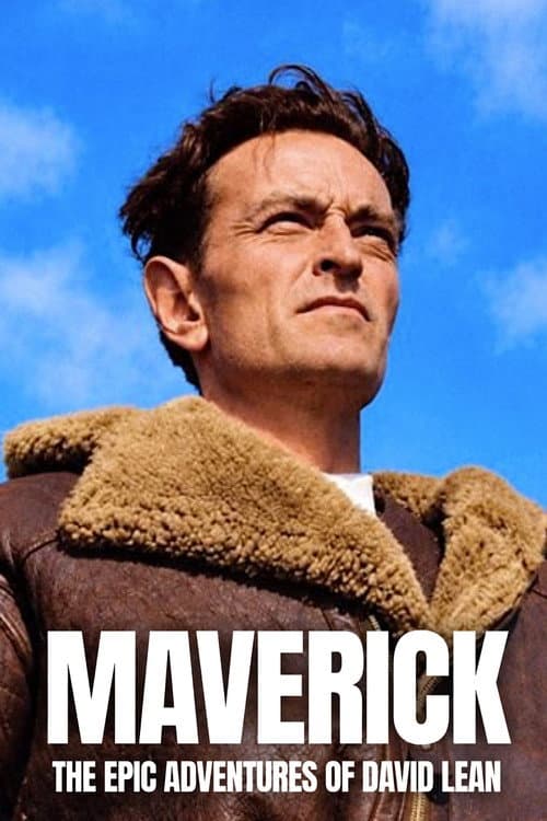 Maverick: The Epic Adventures of David Lean (2026) poster