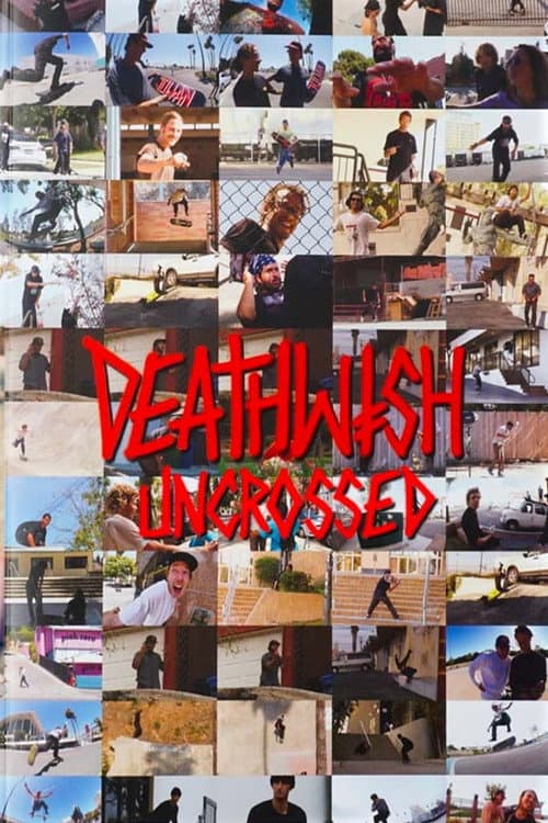 Deathwish - Uncrossed (2020) poster